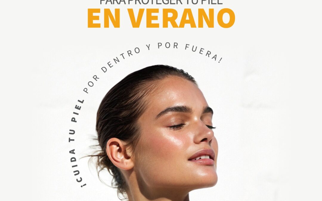🌞 Vitaminas que tu piel ama en verano 🍊💧
